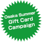 Osaka Summer Gift Card Campaign