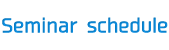 Seminar Schedule